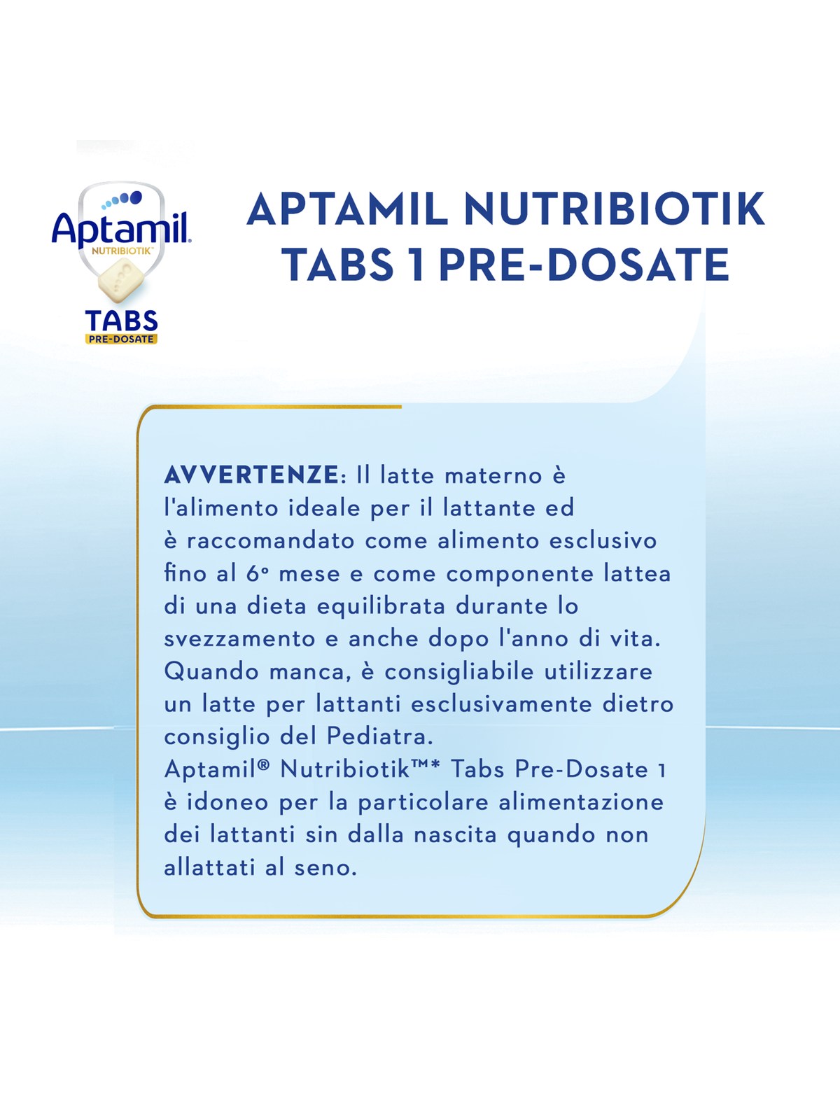 Aptamil nutribiotik tabs 1 pre-dosate - latte per lattanti in tabs pre-dosate - dalla nascita fino al 6° mese compiuto - confezione da 21 bustine (105 tabs pre-dosate) - Aptamil
