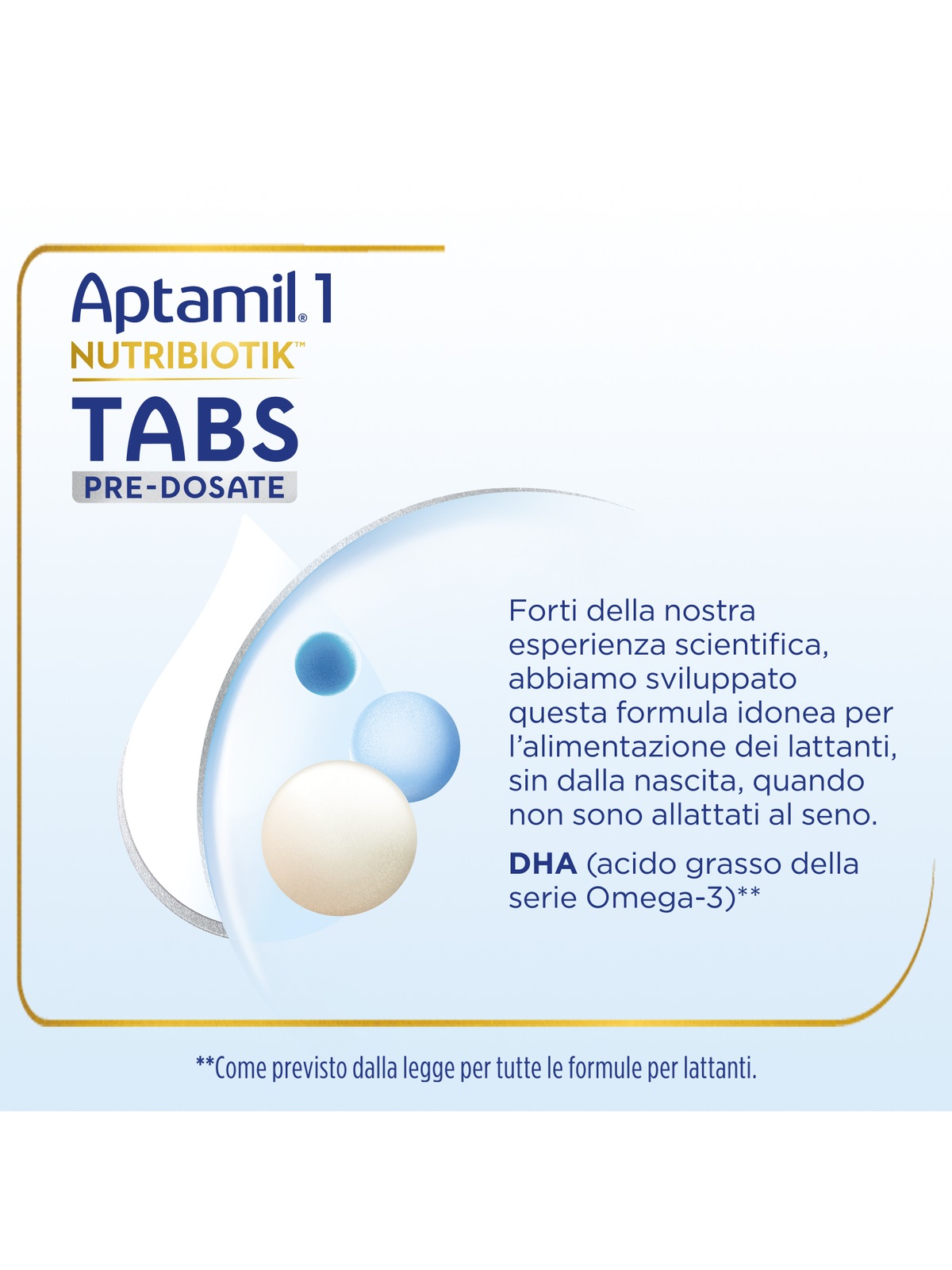 Aptamil nutribiotik tabs 1 pre-dosate - latte per lattanti in tabs  pre-dosate - dalla nascita fino al 6° mese compiuto - confezione da 21  bustine (105 tabs pre-dosate) - Bimbostore